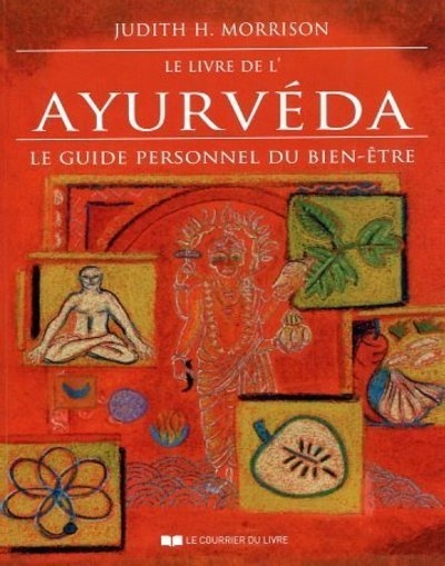 Le livre de l'ayurveda - le guide personnel du bien-être - Image principale