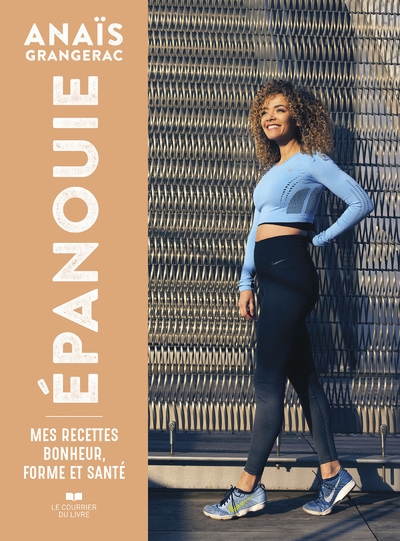 Epanouie - mes recettes bonheur, forme et santé - Image principale