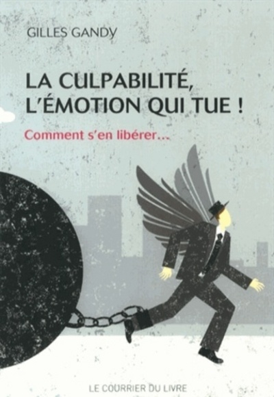 La culpabilité, l'émotion qui tue - comment s'ne libérer... - Image principale