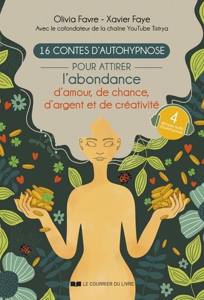 16 contes d'autohypnose pour attirer l'abondance, la chance, l'amour et la créativité - Image principale
