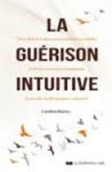 La guérison intuitive - Image principale