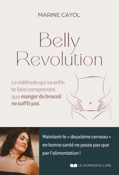 Belly révolution - la méthode qui va enfin te faire comprendre que manger du brocoli ne suffit pas - Image principale