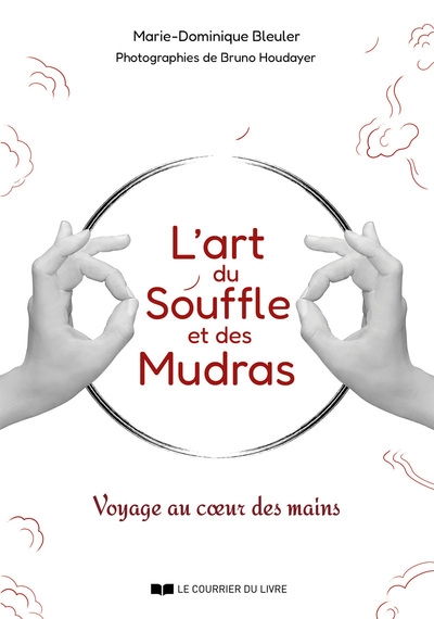 L'art du souffle et des mudras - voyage au coeur des mains - Image principale