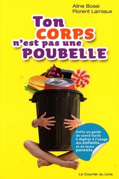 Ton corps n'est pas une poubelle - Image principale