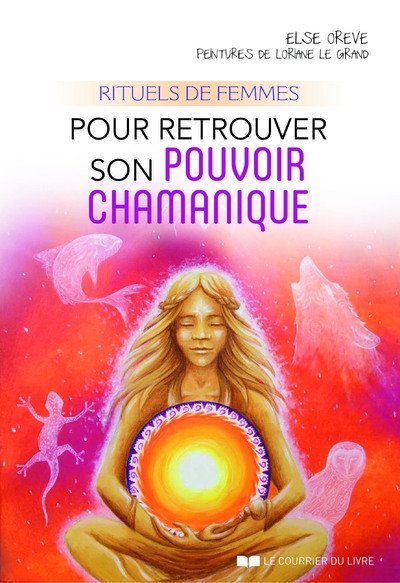 Rituels de femmes pour retrouver son pouvoir chamanique - Image principale