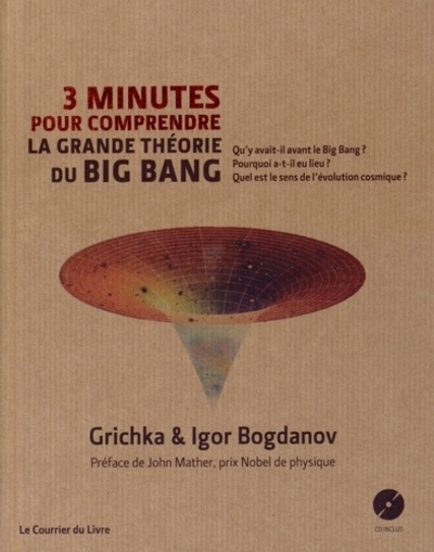 3 minutes pour comprendre la grande théorie du big bang + cd - Image principale