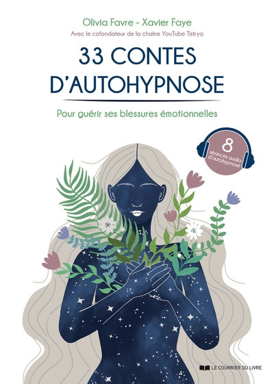 33 contes d'autohypnose - pour guérir ses blessures émotionnelles - Image principale