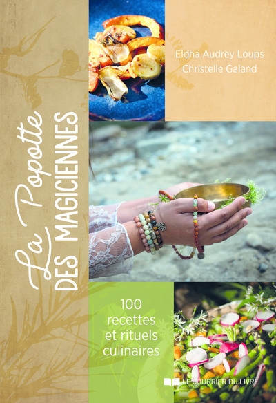 La popotte des magiciennes - 100 recettes santé et sacré - Image principale