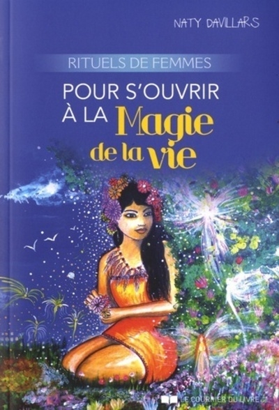 Rituels de femmes pour s'ouvrir à la magie de la vie - Image principale