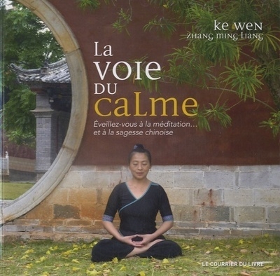 La voie du calme - Image principale