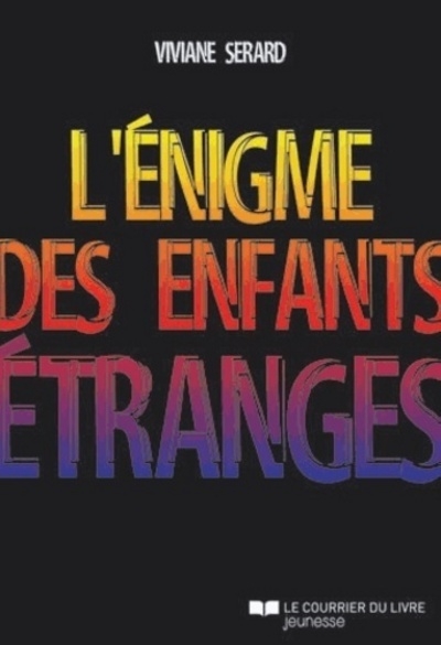 L'énigme des enfants étranges - Image principale
