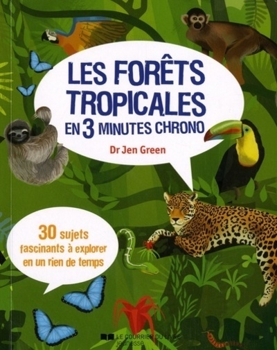 Les forêts tropicales en 3 minutes chrono - Image principale