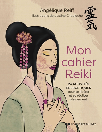 Mon cahier reiki - 24 activité énergétiques pour se libérer et se réaliser pleinement - Image principale