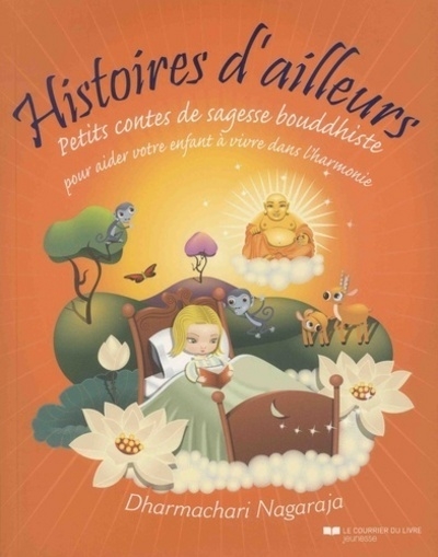 Histoires d'ailleurs - petits contes de sagesse bouddhiste - Image principale