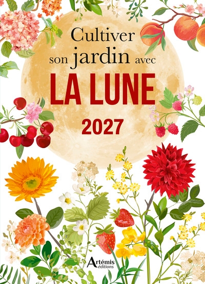 Cultiver son jardin avec la lune 2027 - Image principale