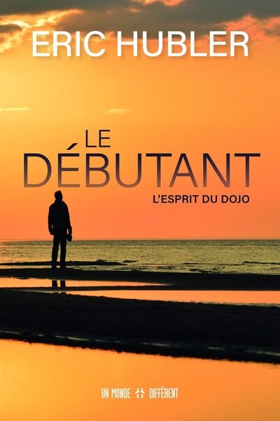Le débutant - l'esprit du dojo - Image principale