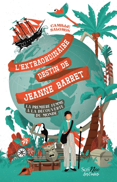 L'extraordinaire destin de jeanne barret - la première femme à la découverte du monde - Image principale