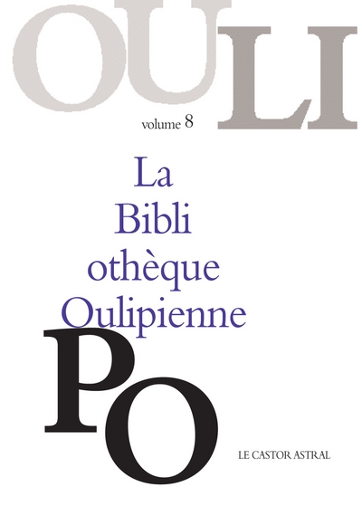 La bibliothèque oulipienne - tome 8 - Image principale