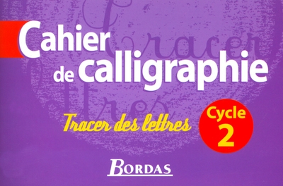 Cahier de calligraphie cycle 2 2002 cahier d'activités - Image principale