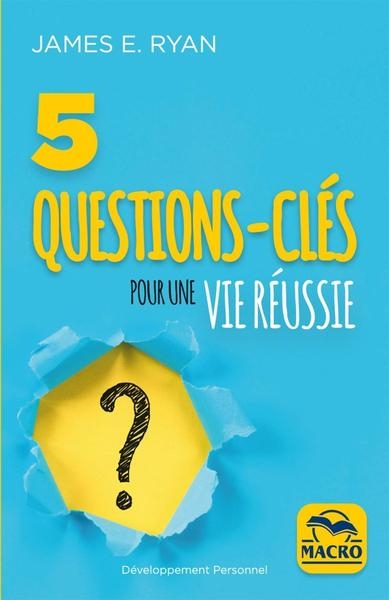 5 questions clés pour une vie réussie - Image principale