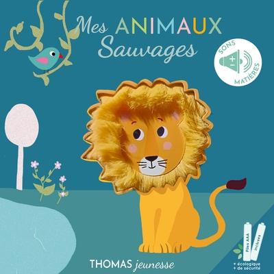 Mes animaux sauvages - mes livres sonores à toucher - Image principale