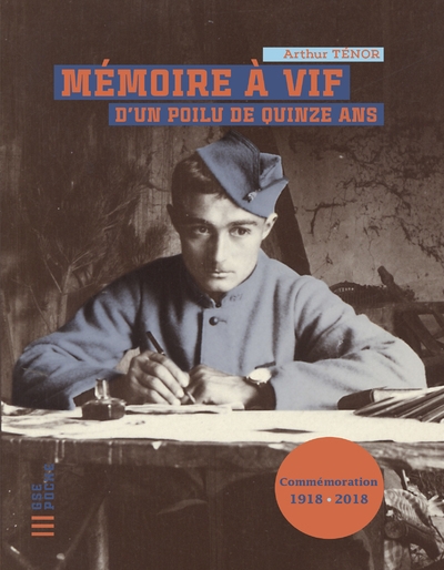 Mémoire à vif d'un poilu de quinze ans - réédition - Image principale