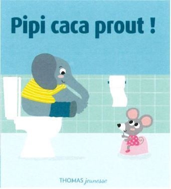 Pipi caca prout ! - Image principale
