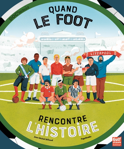 Quand le foot rencontre l'histoire - Image principale