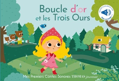 Boucle d'or et les trois ours - contes sonores - Image principale