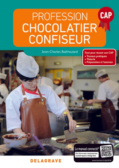 Profession chocolatier-confiseur cap (2018) - manuel élève - Image principale