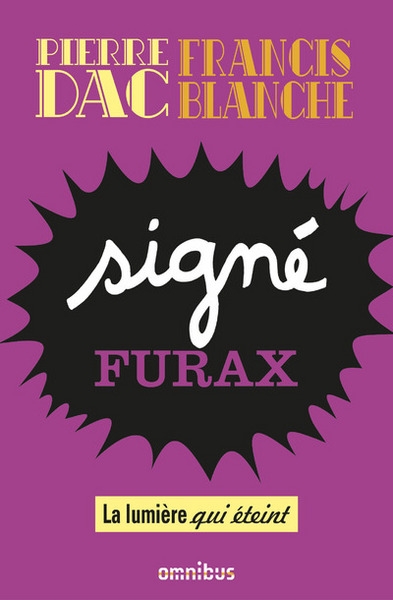 Signé furax - la lumière qui éteint - Image principale