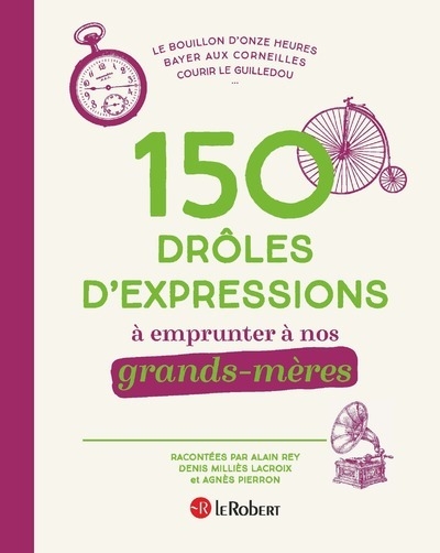150 drôles d'expressions à emprunter à nos grands-mères - Image principale