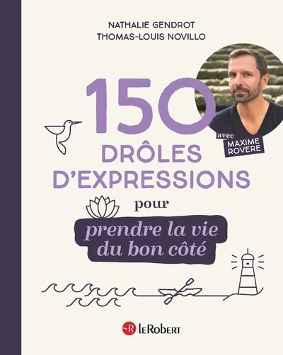150 drôles d'expressions pour prendre la vie du bon côté - Image principale