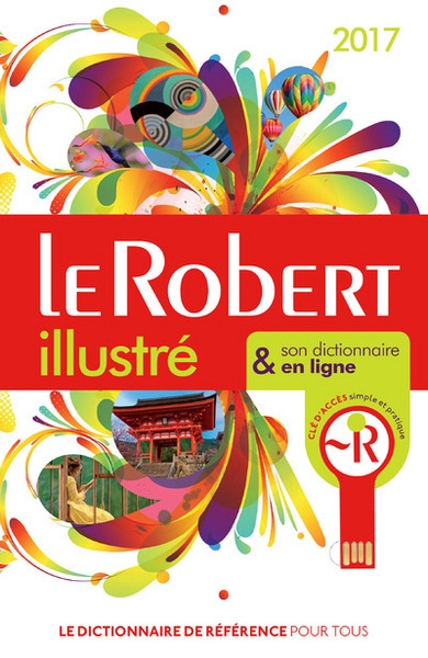 Le robert illustré et son dictionnaire internet 2017 + clé - Image principale