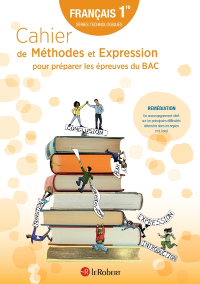 Cahier de méthodes et expression pour préparer les épreuves du bac - français 1re séries technologiques - Image principale