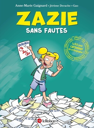 Zazie sans fautes - la bd pour cartonner en orthographe ! - Image principale