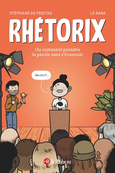 Rhétorix ou comment prendre la parole sans s'évanouir - Image principale