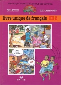 Le flamboyant, livre de l'élève (broché 2 couleurs), livre unique de français, ce2, comores - Image principale