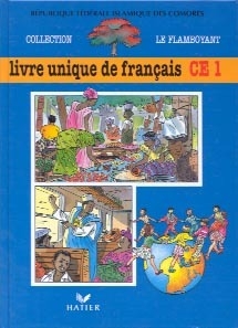 Le flamboyant livre de l'élève, livre unique de français, ce1, comores - Image principale
