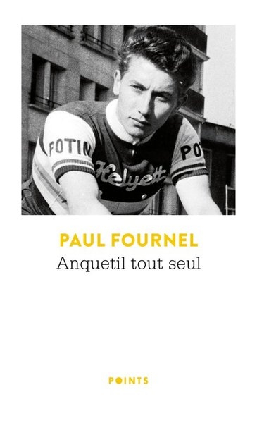 Anquetil tout seul - Image principale