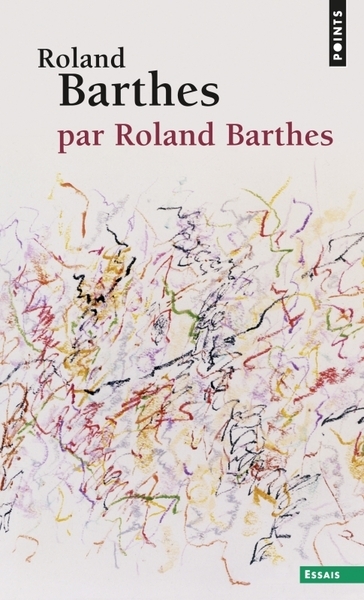 Roland barthes, par roland barthes - Image principale