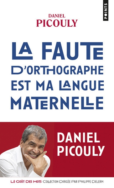 La faute d'orthographe est ma langue maternelle - Image principale