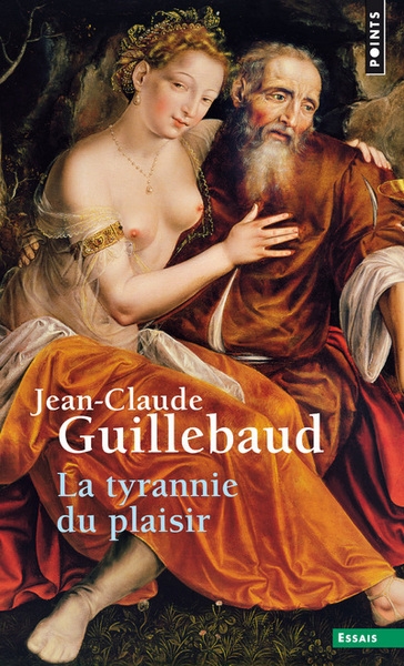 La tyrannie du plaisir - Image principale