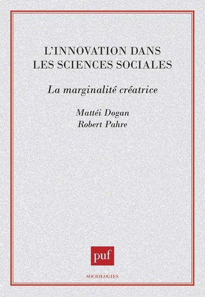 L'innovation dans les sciences sociales : la marginalite creatrice - Image principale
