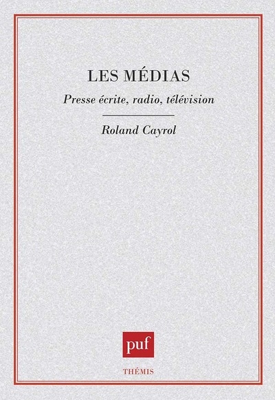 Les médias. presse écrite, radio, télévision - Image principale