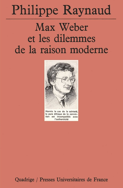 Max weber et les dilemmes de la raison moderne - Image principale