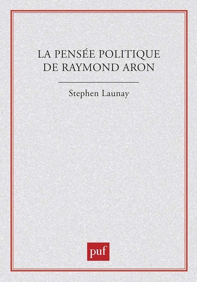 La pensée politique de raymond aron - Image principale
