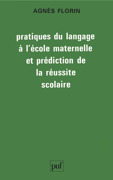 Pratiques du langage à l'école maternelle et prédiction de la réussite scolaire - Image principale