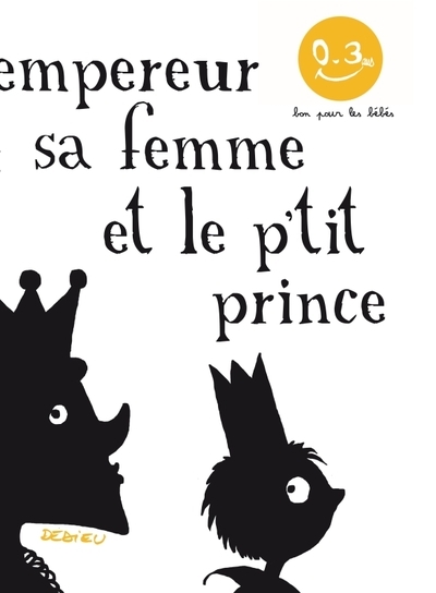 L'empereur, sa femme et le p'tit prince - Image principale