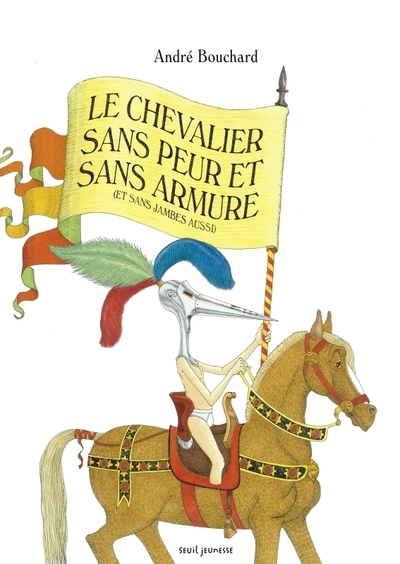Le chevalier sans peur et sans armure - Image principale